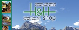 H&H Shop - Qualität aus Südtirol