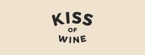 Kiss of Wine // aJency77 UG